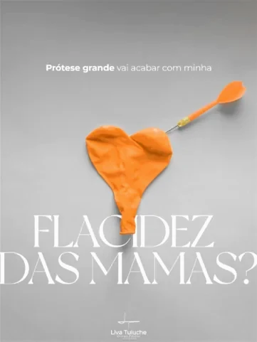 Prótese grande vai acabar com minha flacidez das mamas?